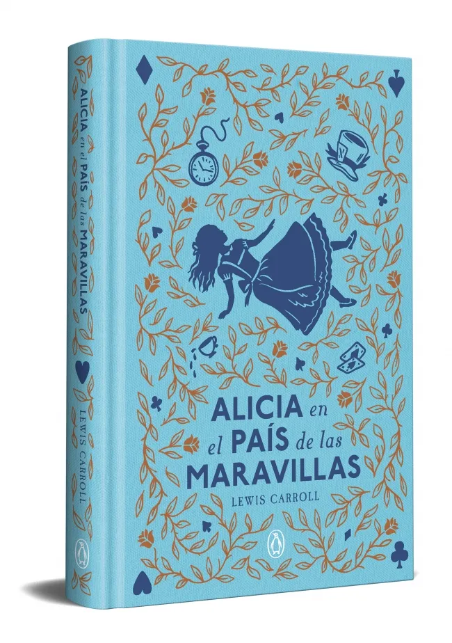 ALICIA EN EL PAÍS DE LAS MARAVILLAS -EDICIÓN ESPECIAL EN TAPA DURA-
