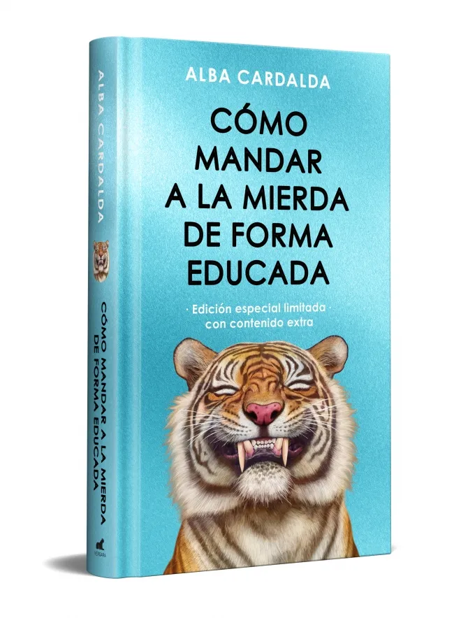 CÓMO MANDAR A LA MIERDA DE FORMA EDUCADA -EDICIÓN LIMITADA TAPA DURA-