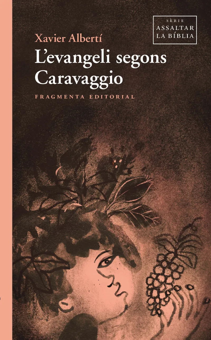 L'EVANGELI SEGONS CARAVAGGIO