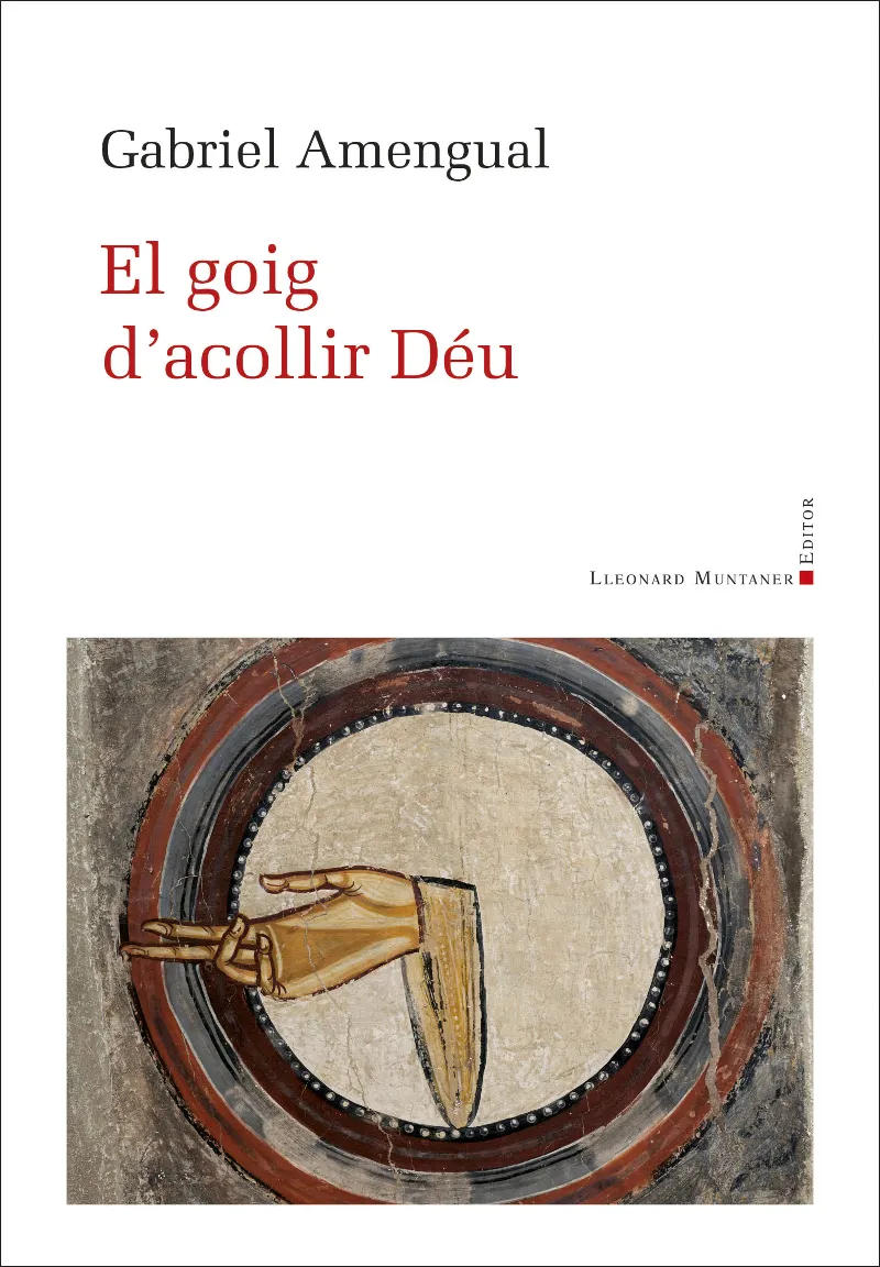 EL GOIG D'ACOLLIR DÉU