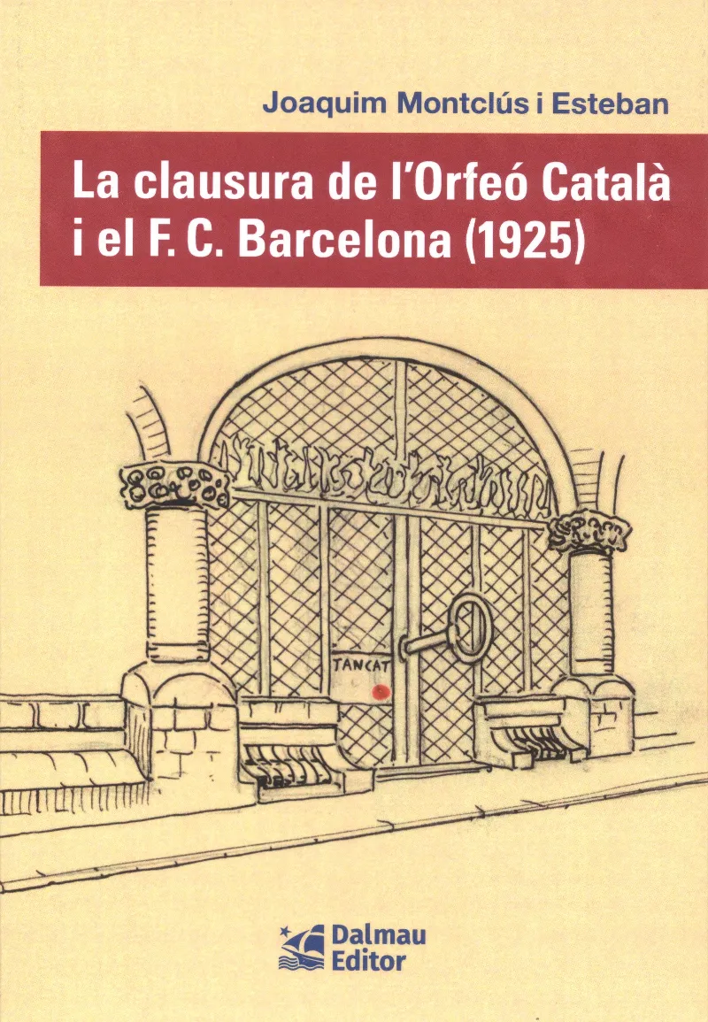 LA CLAUSURA DE L'ORFEO CATALA I EL F.F. BARCELONA 1925