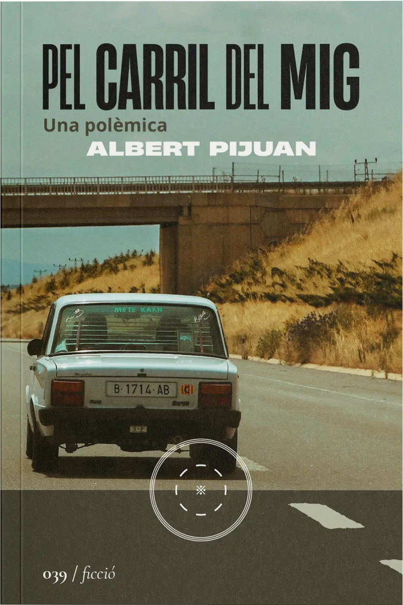 Pel carril del mig