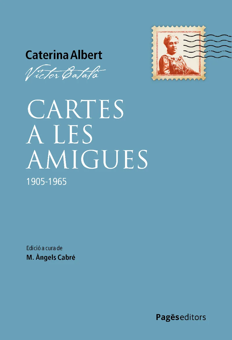CARTES A LES AMIGUES 1905-1965