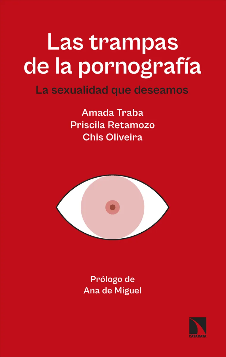LAS TRAMPAS DE LA PORNOGRAFÍA