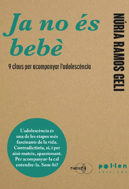 JA NO ÉS BEBÈ