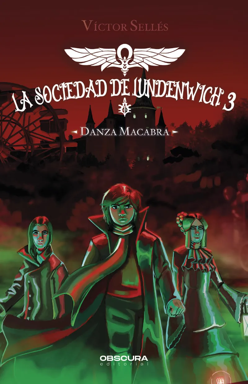 DANZA MACABRA(LA SOCIEDAD DE LUNDENWICH-3)