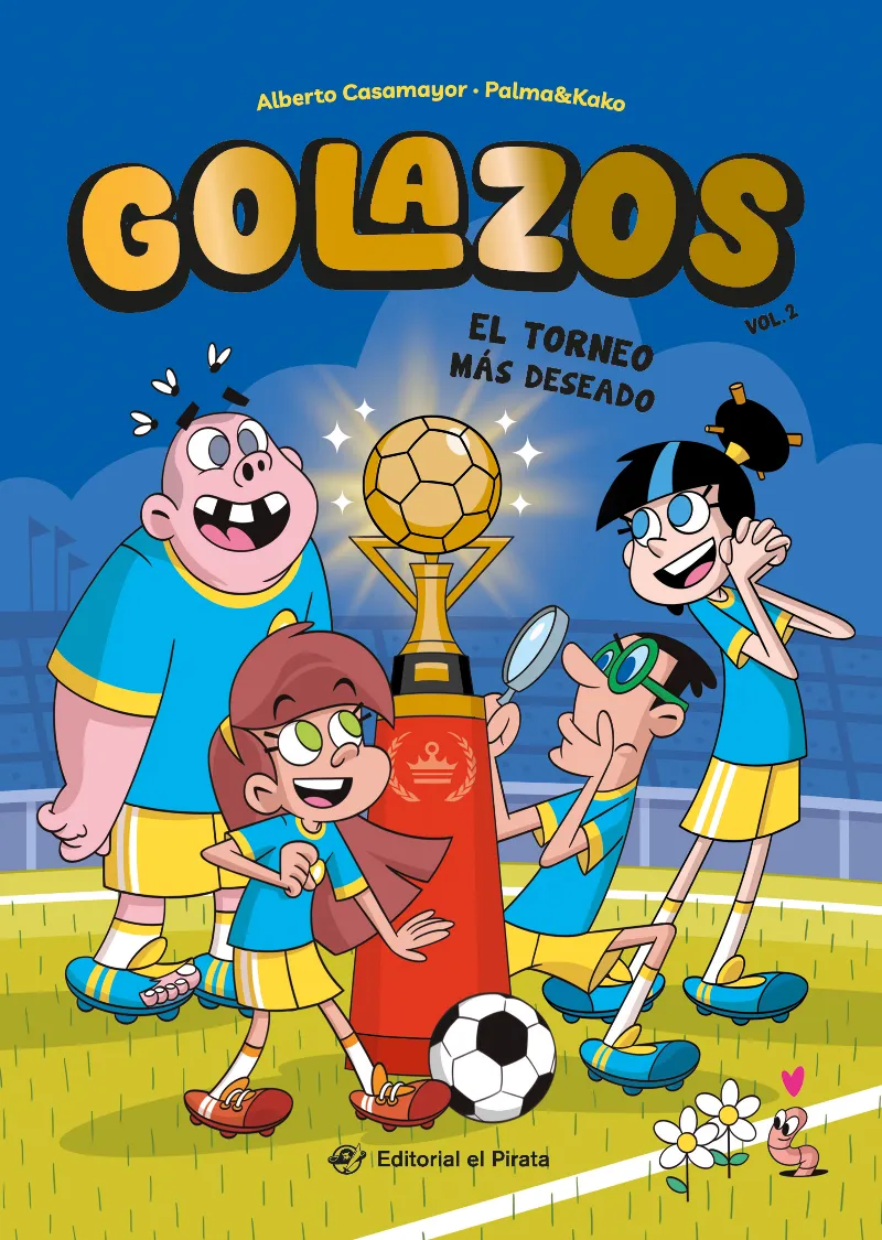 Golazos 02 - El torneo más deseado