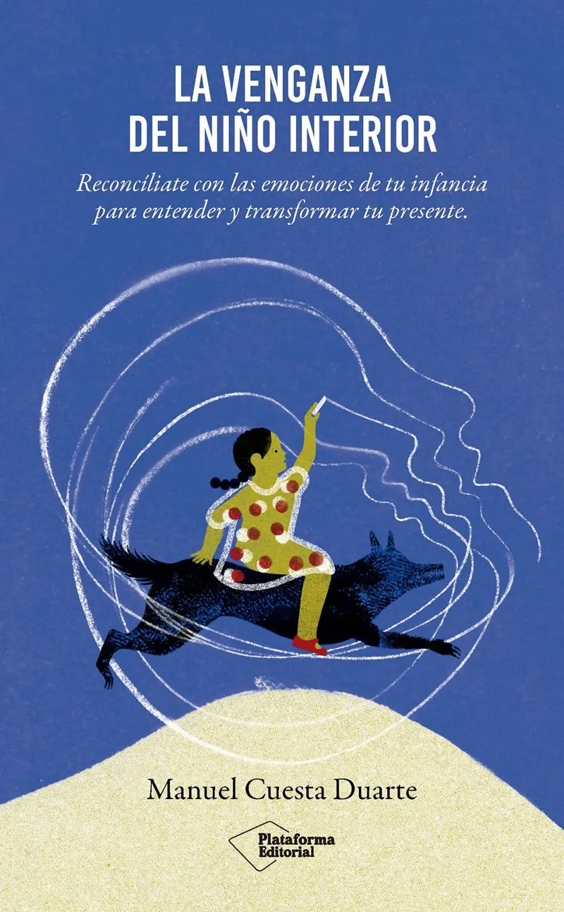 LA VENGANZA DEL NIÑO INTERIOR