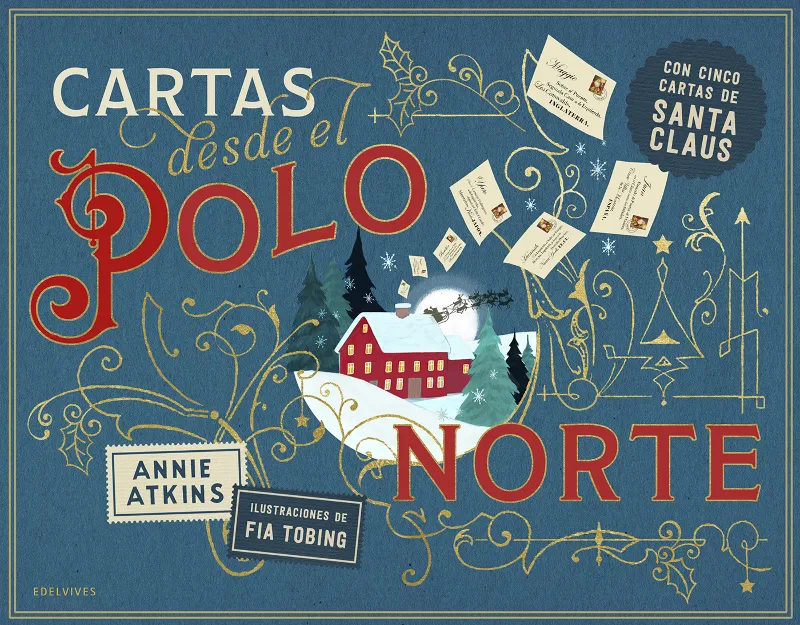 CARTAS DESDE EL POLO NORTE + 4 AÑOS