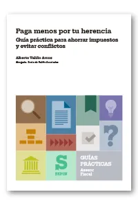 PAGA MENOS POR TU HERENCIA