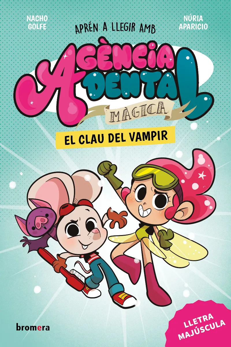 AGENCIA DENTAL MAGICA 1 - EL CLAU DEL VAMPIR (VAL)