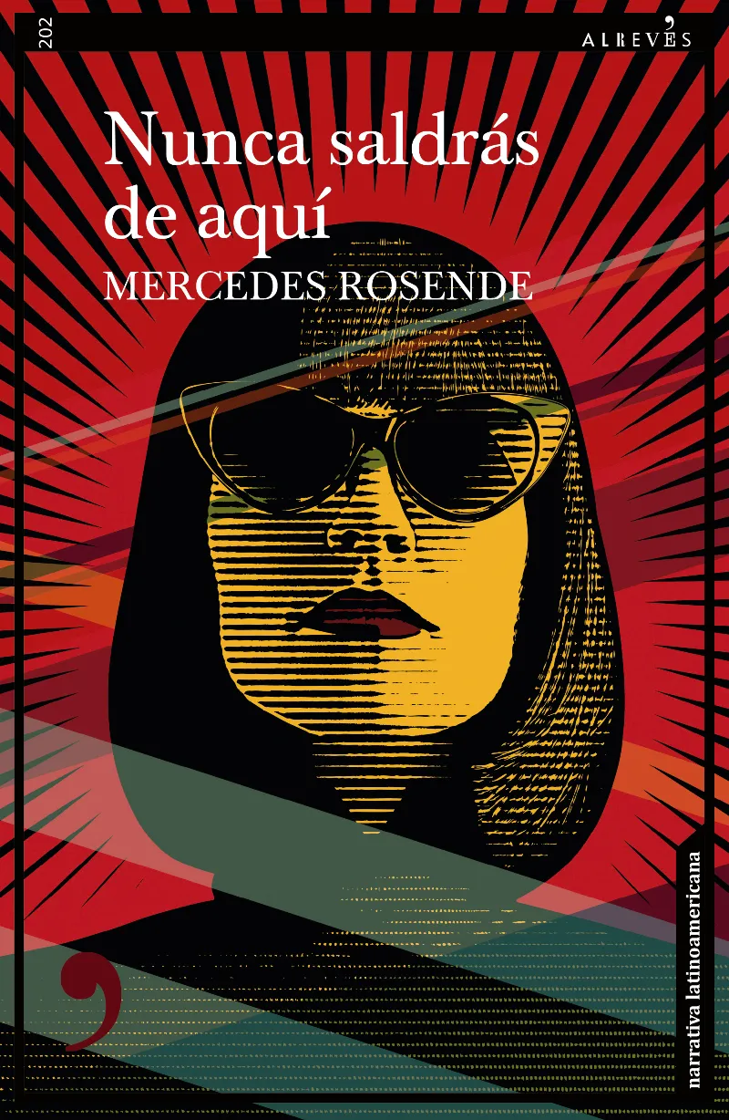 NUNCA SALDRÁS DE AQUÍ