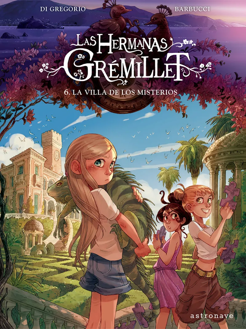 HERMANAS GREMILLET 06: LA VILLA DE LOS MISTERIOS