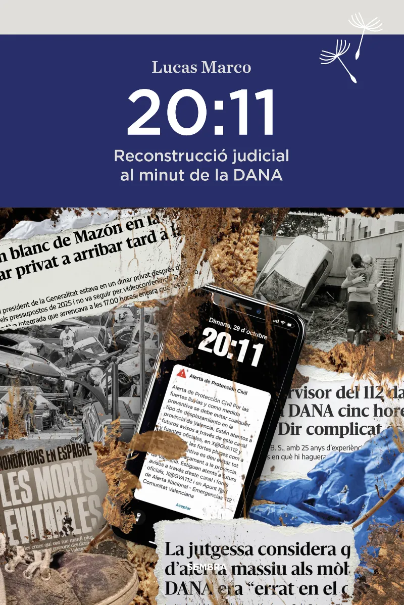 20:11 RECONSTRUCCIO JUDICIAL AL MINUT DE LA DANA