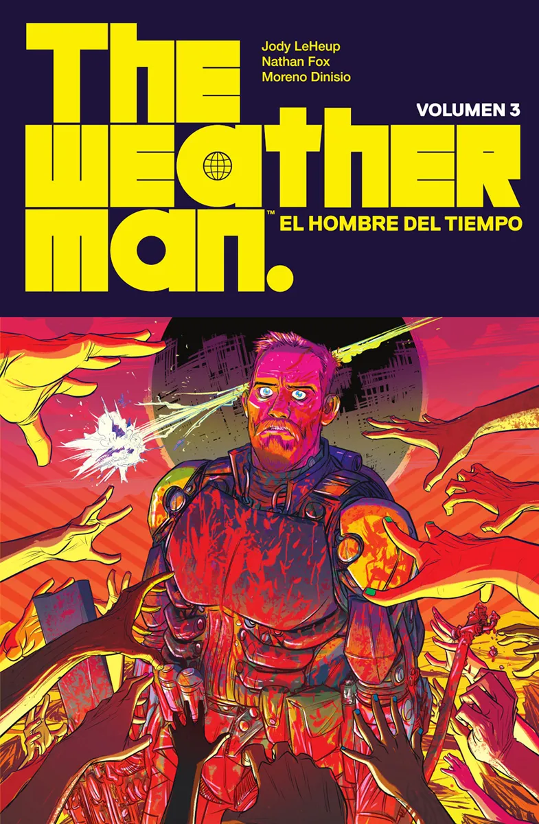 THE WEATHERMAN 03: EL HOMBRE DEL TIEMPO