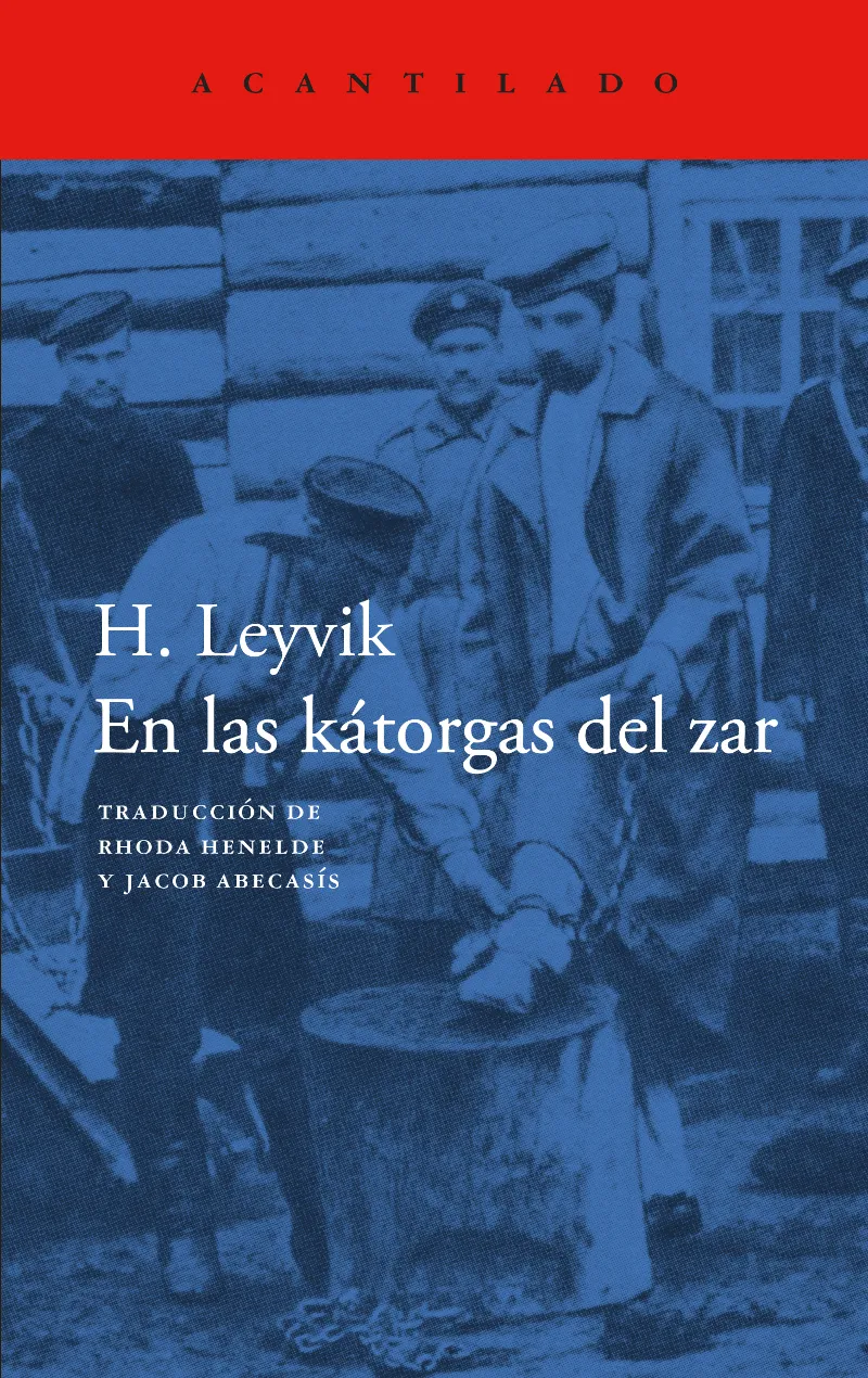 EN LAS KÁTORGAS DEL ZAR