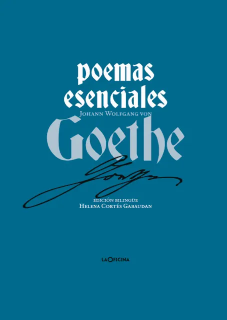 POEMAS ESENCIALES DE GOETHE