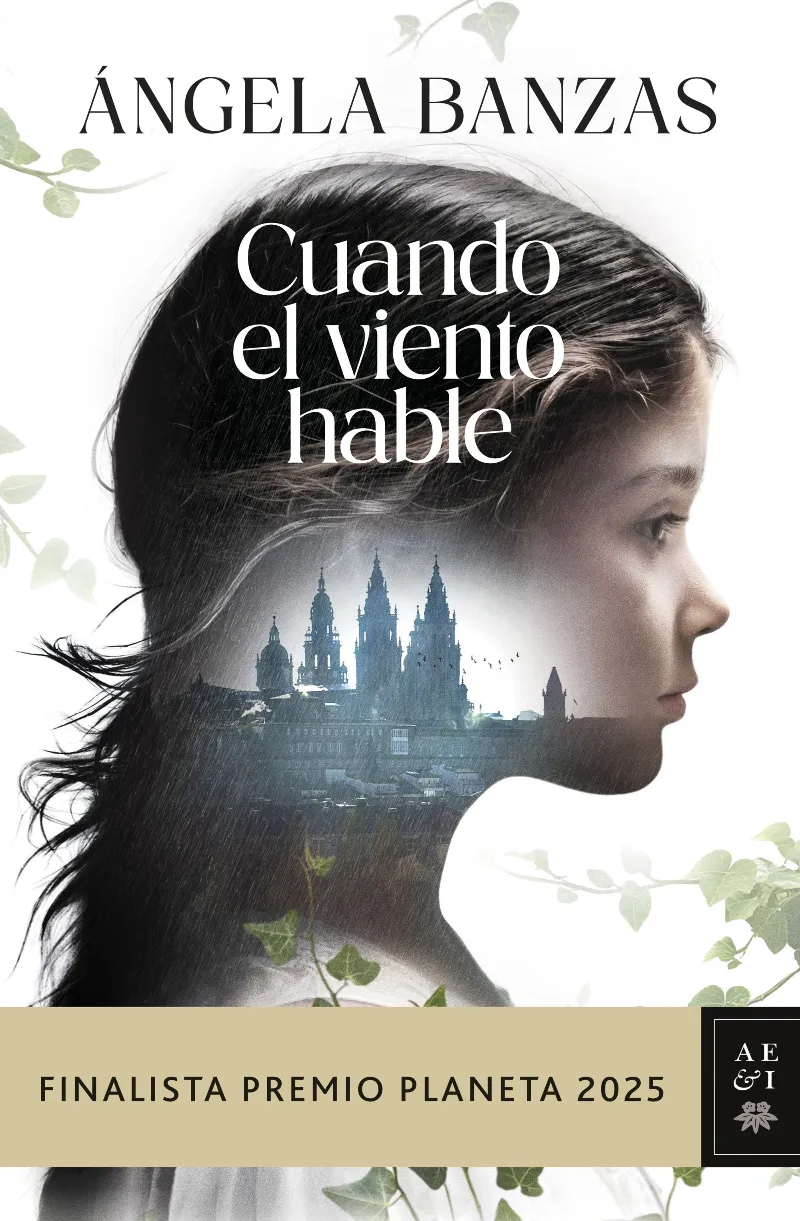 CUANDO EL VIENTO HABLE(FINALISTA PREMIO PLANETA 2025)
