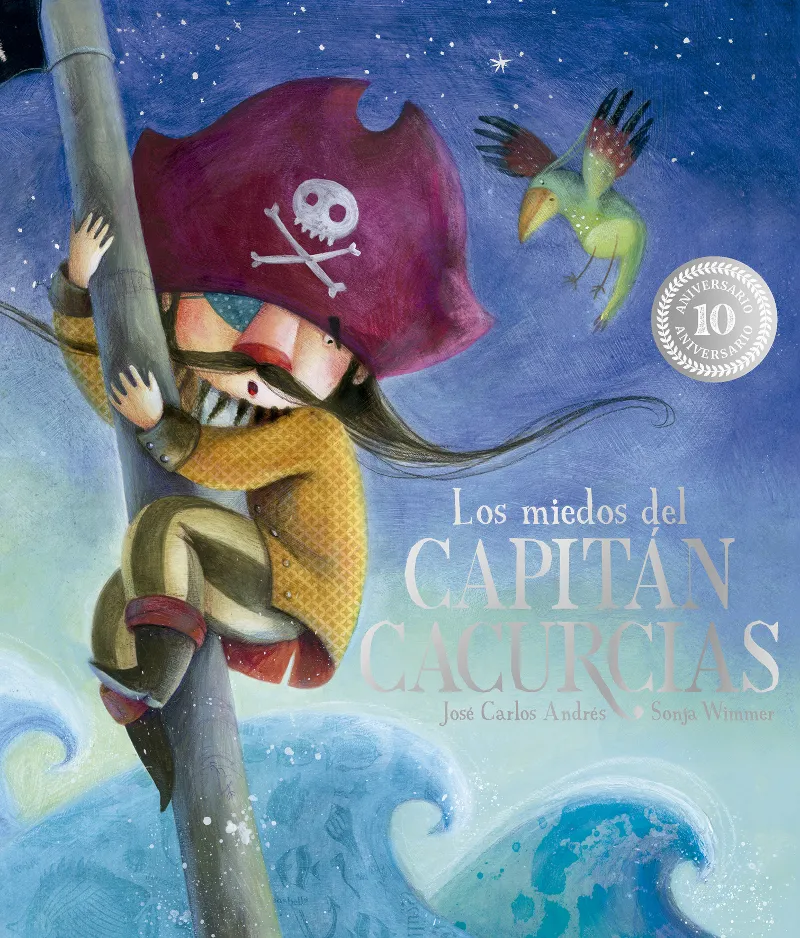 LOS MIEDOS DEL CAPITÁN CACURCIAS. 10º ANIVERSARIO