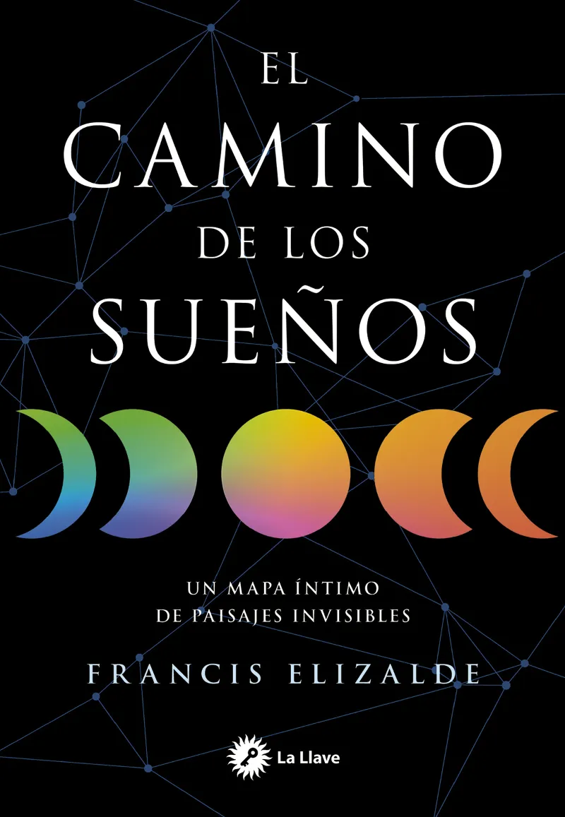 EL CAMINO DE LOS SUEÑOS