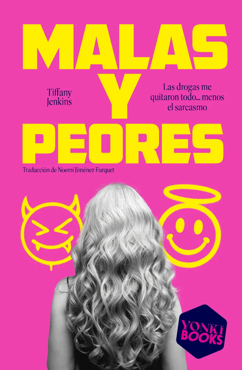 MALAS Y PEORES
