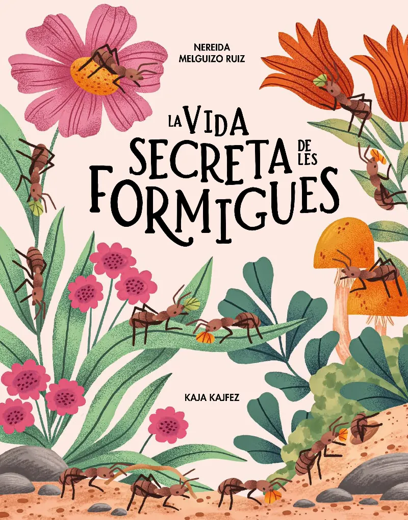 LA VIDA SECRETA DE LES FORMIGUES
