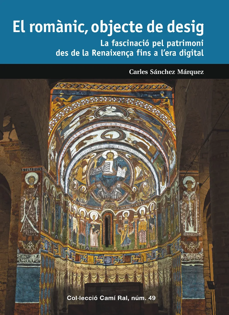 EL ROMÀNIC, OBJECTE DE DESIG