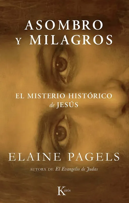 ASOMBRO Y MILAGROS. EL MISTERIO HISTÓRICO DE JESÚS