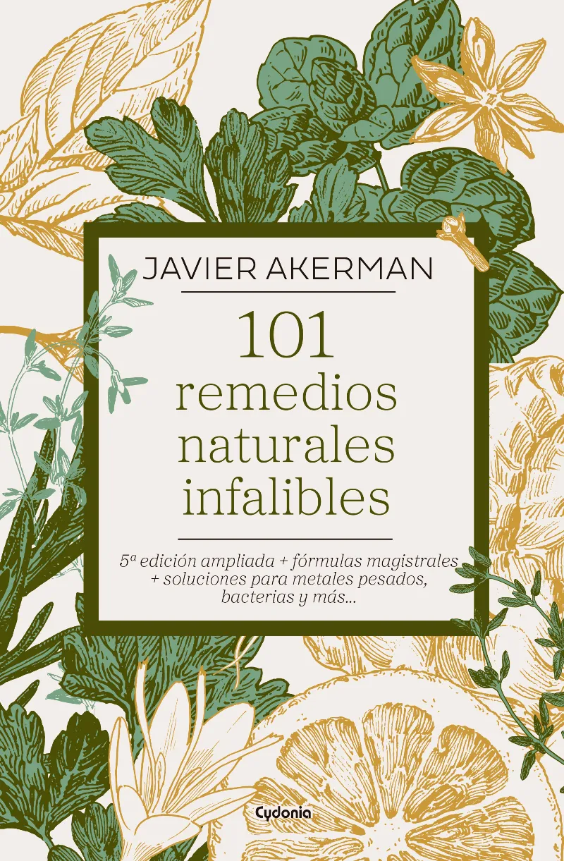 101 REMEDIOS NATURALES INFALIBLES(EDICIÓN AMPLIADA)