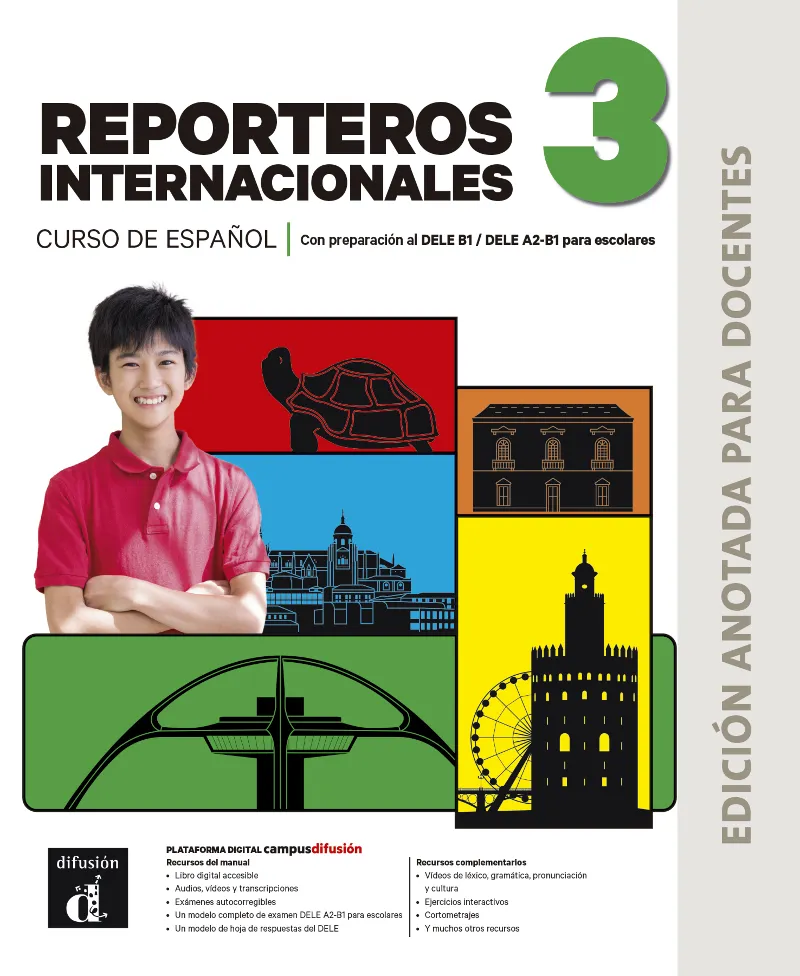 NUEVO REPORTEROS INTERNACIONALES 3. ED ANOTADA PARA DOCENTES