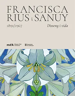 FRANCISCA RIUS I SANUY.1891/1967 - DISSENY I VIDA