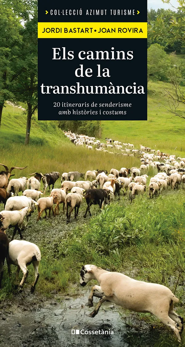 ELS CAMINS DE LA TRANSHUMÀNCIA