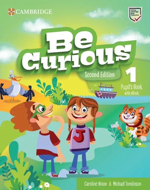 BE CURIOUS LEVEL 1 PUPIL'S BOOK WITH EBOOK