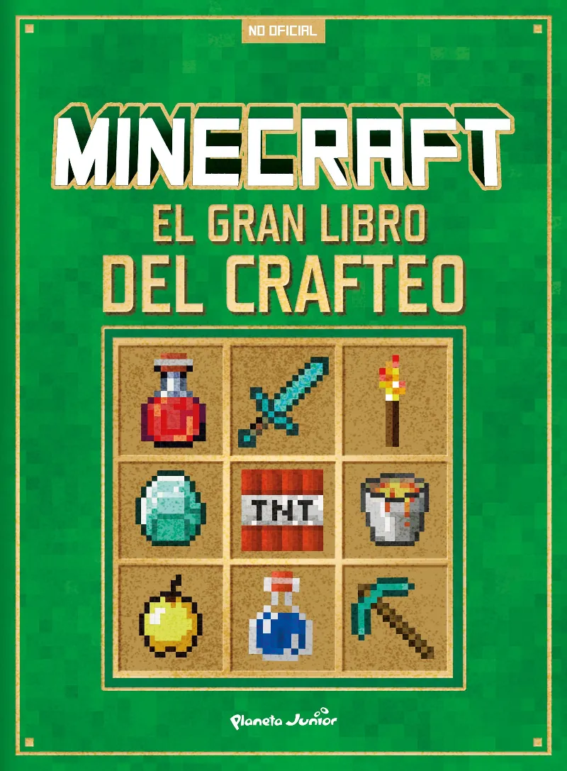 MINECRAFT. EL GRAN LIBRO DEL CRAFTEO