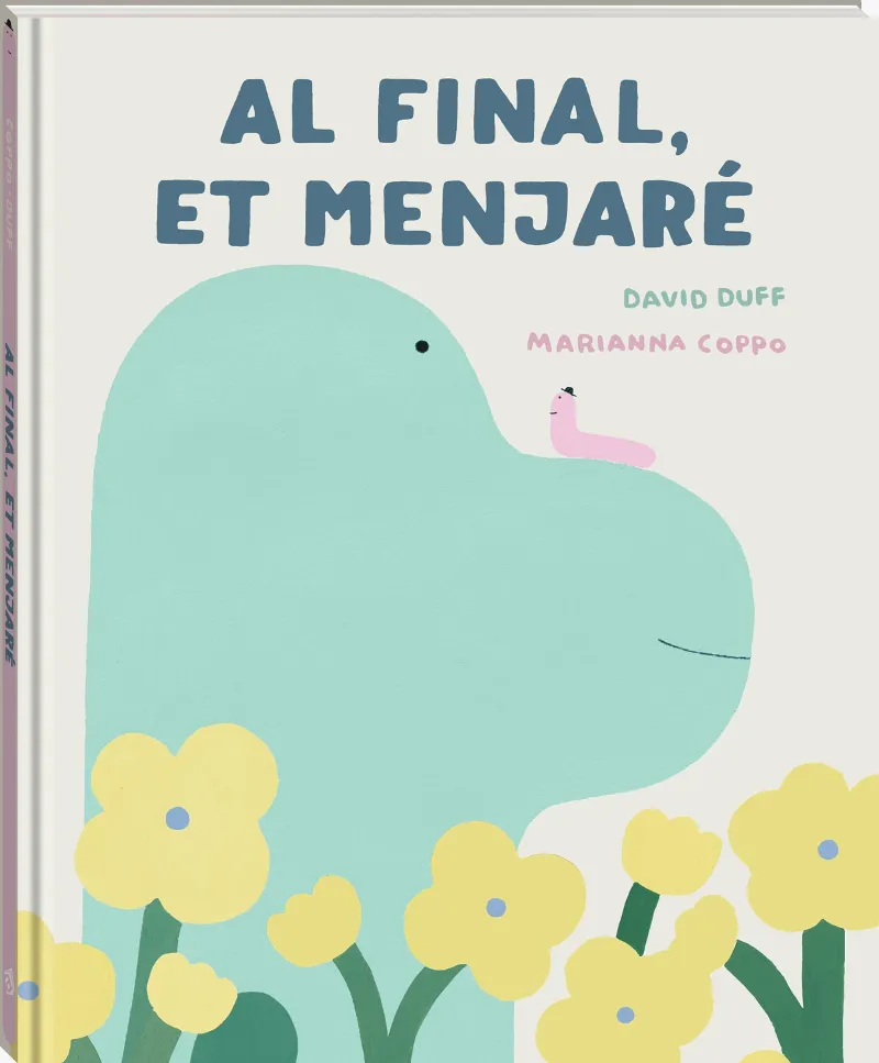 AL FINAL, ET MENJARÉ.