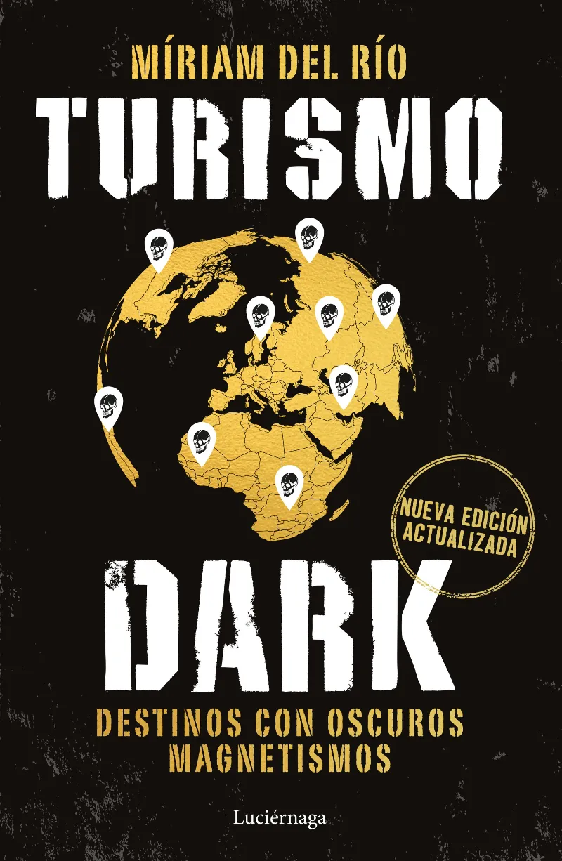 TURISMO DARK. EDICIÓN ACTUALIZADA