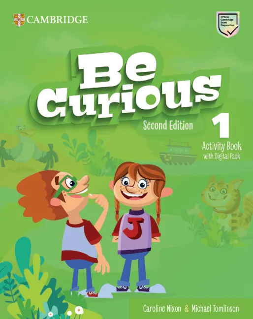 BE CURIOUS LEVEL 1 ACTIVITY BOOK AND HOME BOOKLET WITH DIGITAL PACK