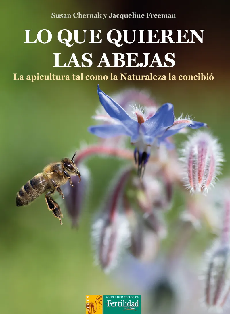 LO QUE QUIEREN LAS ABEJAS