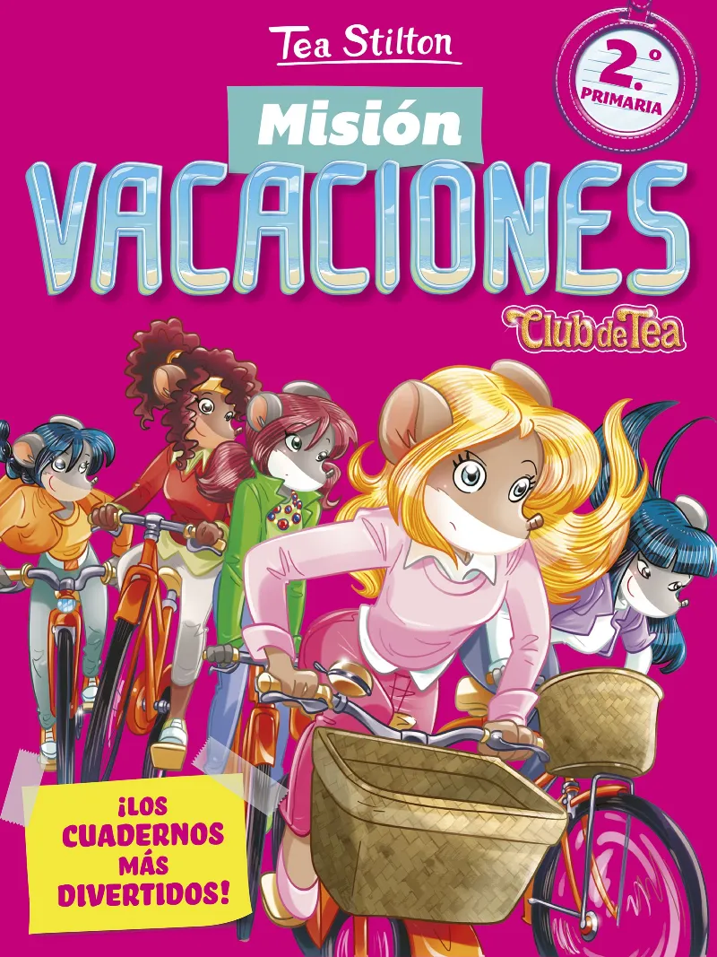 MISION VACACIONES CLUB TEA 2º PRIMARIA ­ LOS CUADENROS MAS DIVERTIDOS!
