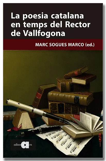 LA POESIA CATALANA EN TEMPS DEL RECTOR DE VALLFOGONA