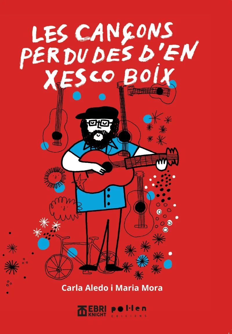 Les cançons perdudes d'en Xesco Boix
