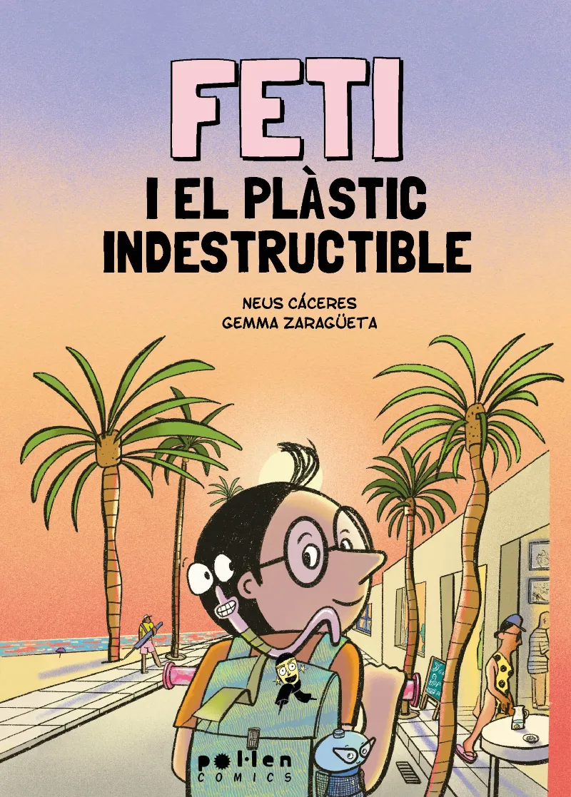 FETI I EL PLÀSTIC INDESTRUCTIBLE