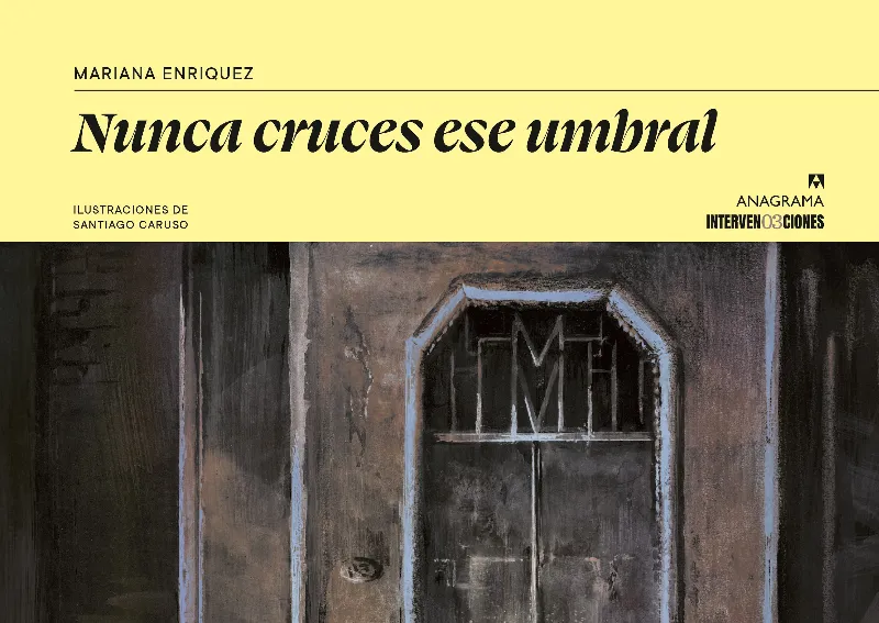 Nunca cruces ese umbral