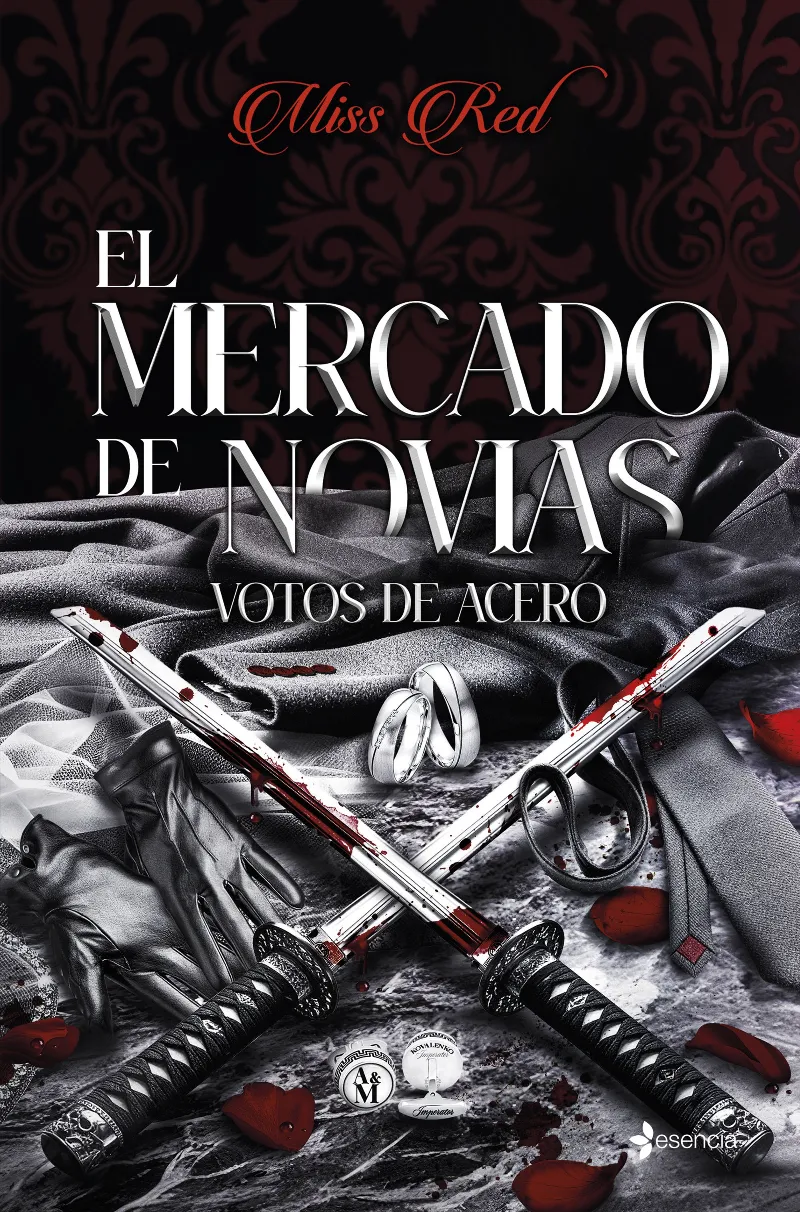 EL MERCADO DE NOVIAS, 2. VOTOS DE ACERO
