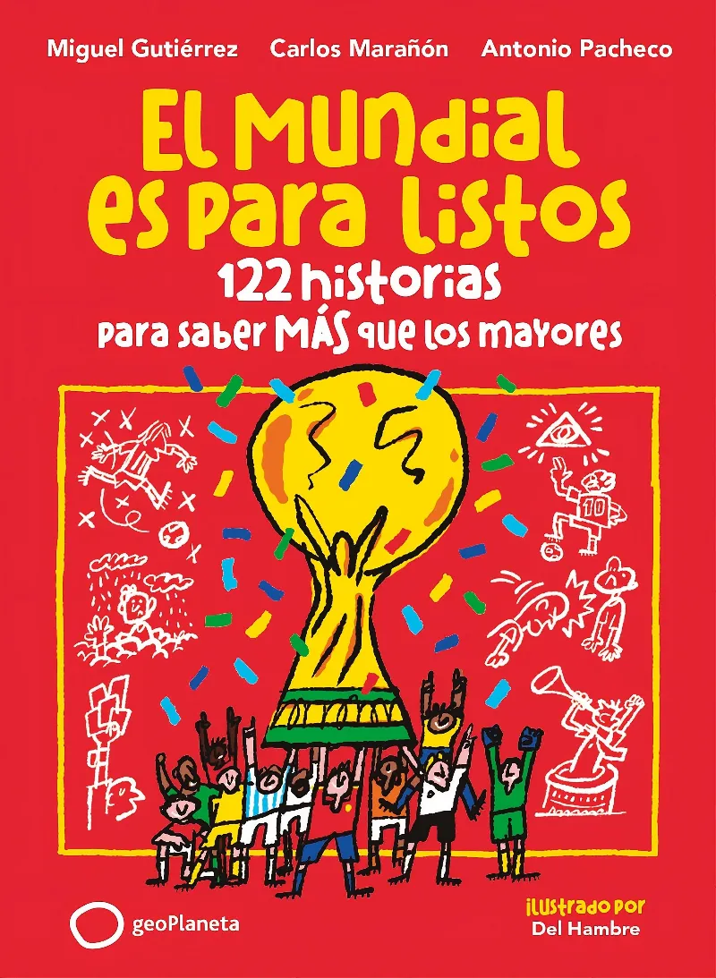EL MUNDIAL ES PARA LISTOS