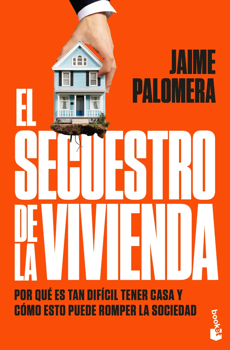 EL SECUESTRO DE LA VIVIENDA -BOLSILLO-