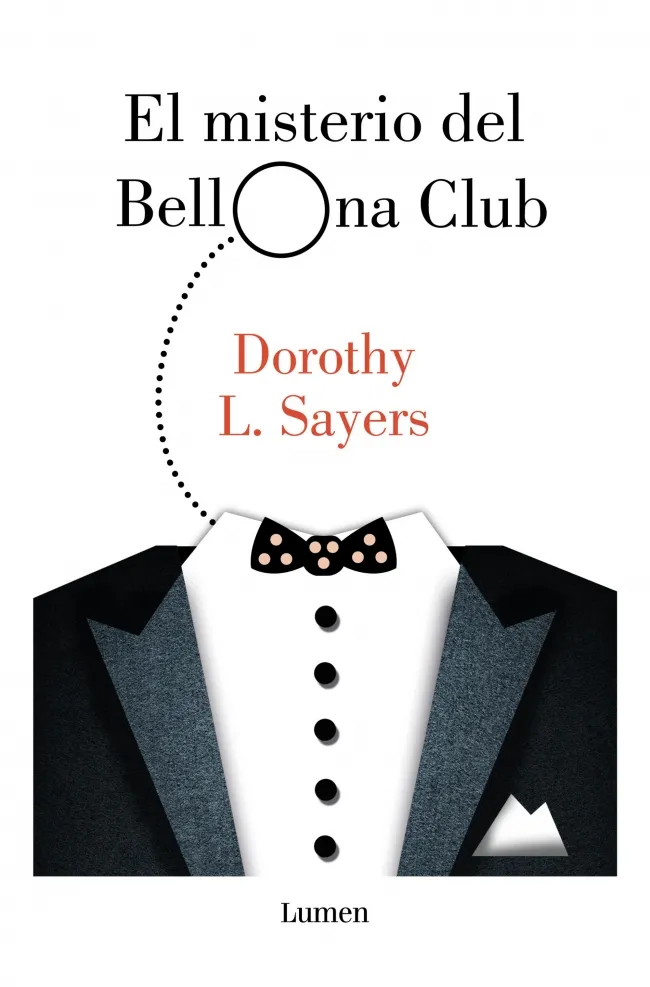 EL MISTERIO DEL BELLONA CLUB (SERIE LORD PETER WIMSEY)