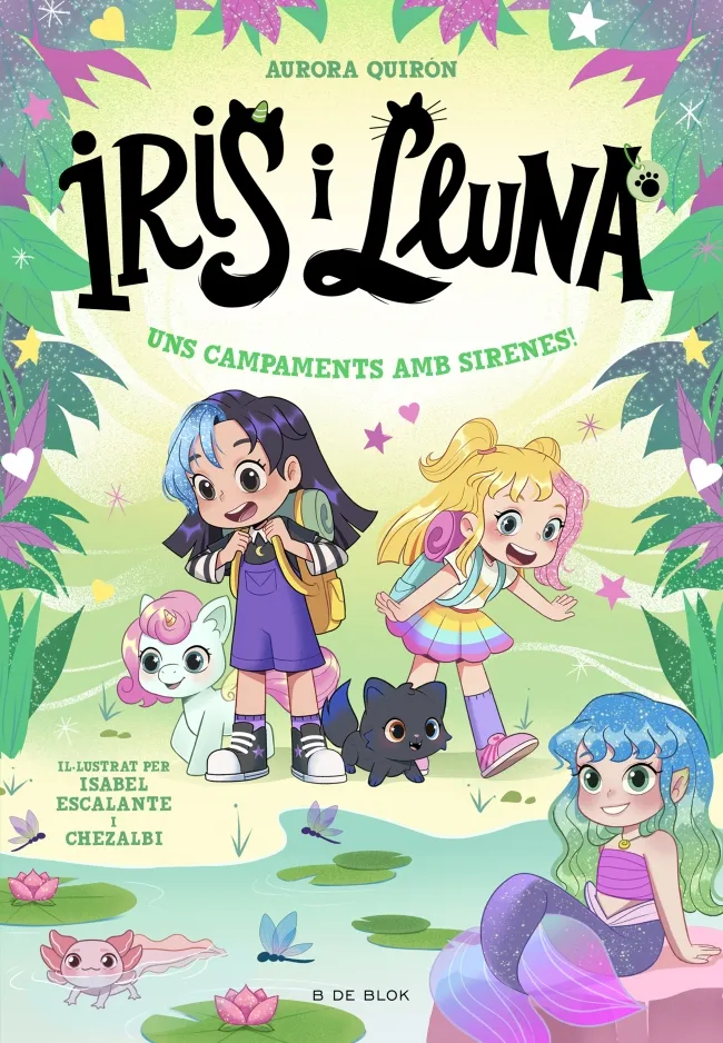 Iris i Lluna 6. Uns campaments amb sirenes!