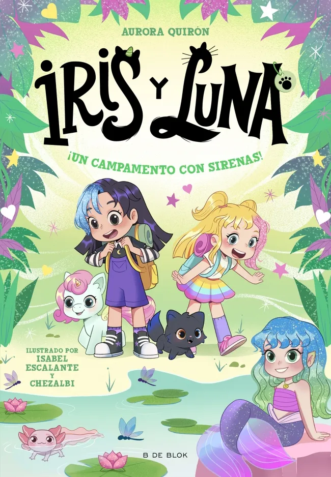 Iris y Luna 6. ¡Un campamento con sirenas!