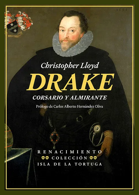 DRAKE. CORSARIO Y ALMIRANTE